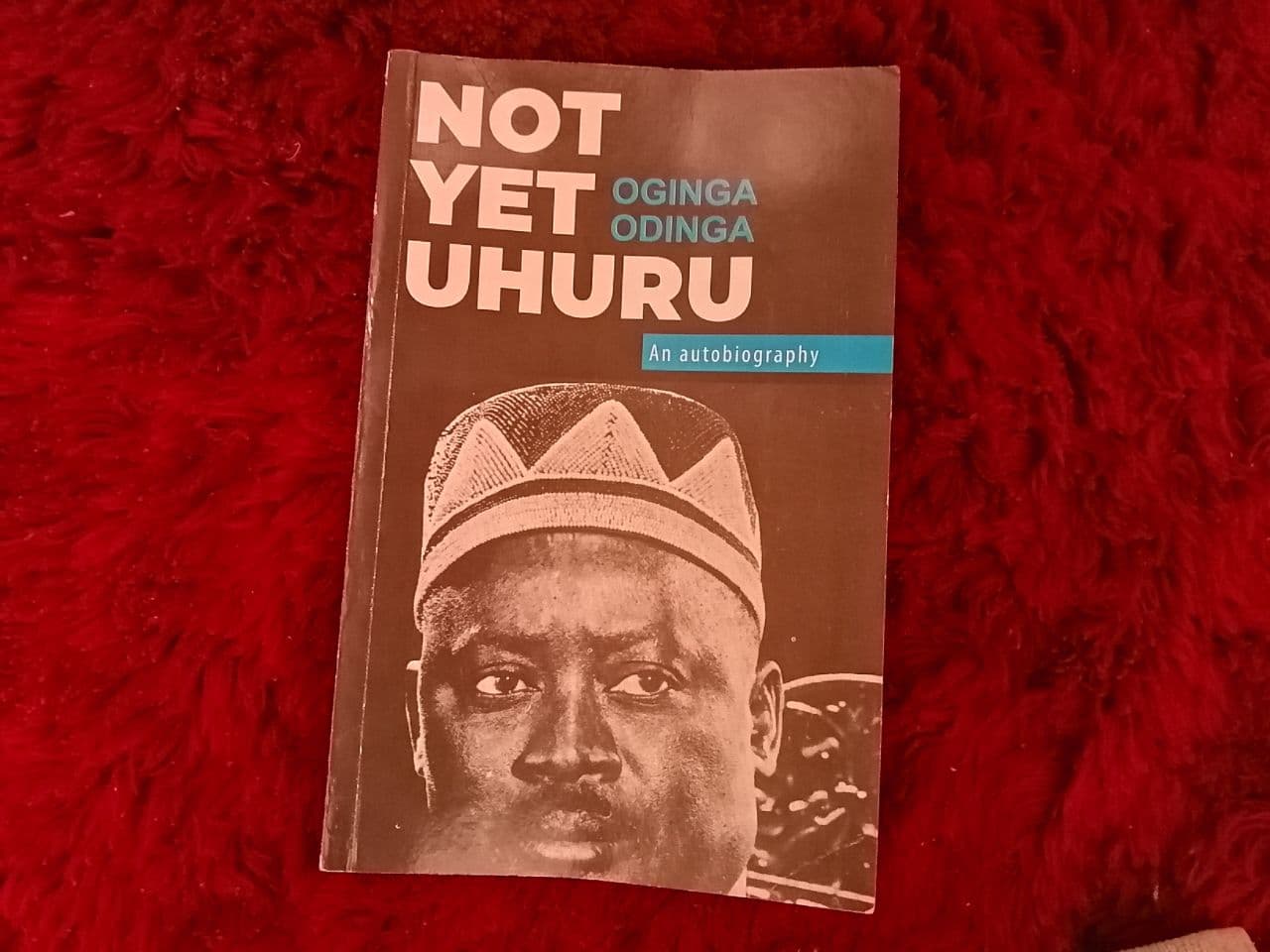 Book Review_Not Yet Uhuru by Jaramogi Oginga Odinga