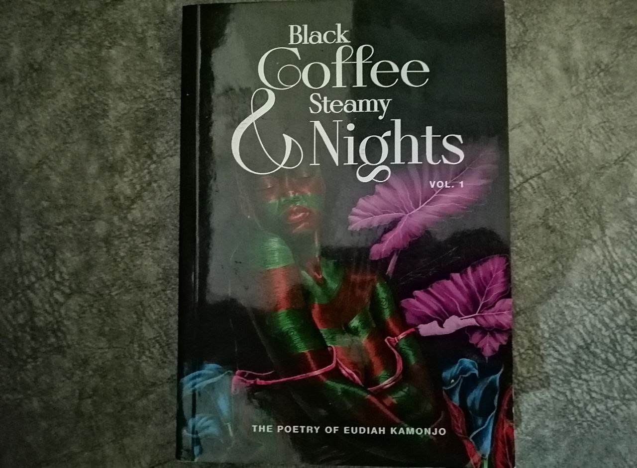 Book Review-Black Coffee and Steamy Nights by Eudiah Kamonjo