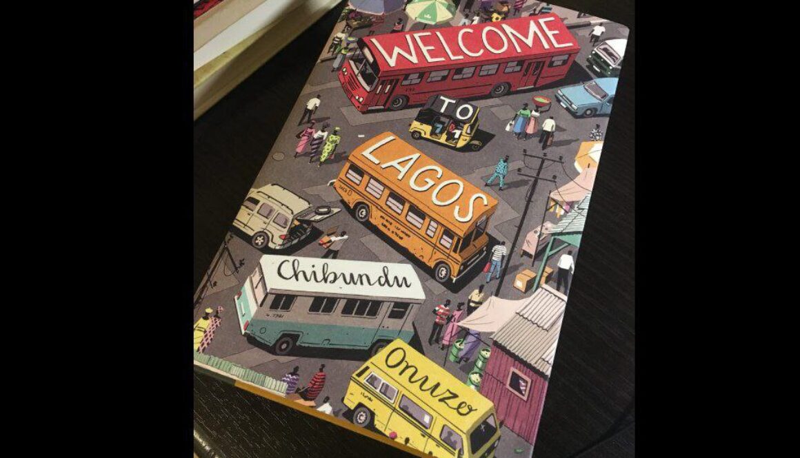 Welcome To Lagos by Chibundu Onuzo