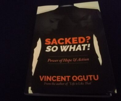 Sacked_So What - Power of Hope and Action by Vincent Ogutu